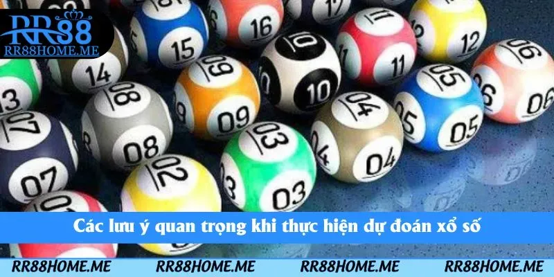 Soi Cầu Xổ Số RR88 - Thủ Thuật Nâng Cao Cơ Hội Trúng Số 5 Các lưu ý quan trọng khi thực hiện dự đoán xổ số