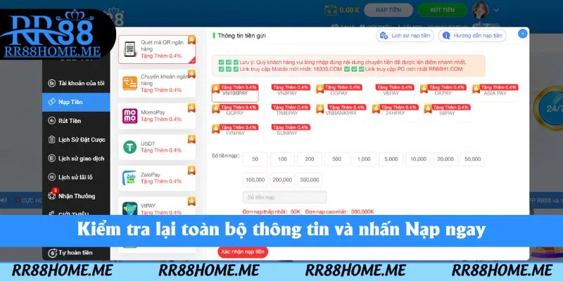 Hướng Dẫn Nạp Tiền RR88 - Quy Trình Nạp Tiền Nhanh Chóng 5 Kiểm tra lại toàn bộ thông tin và nhấn Nạp ngay