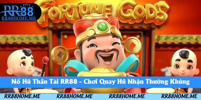nổ hũ thàn tài