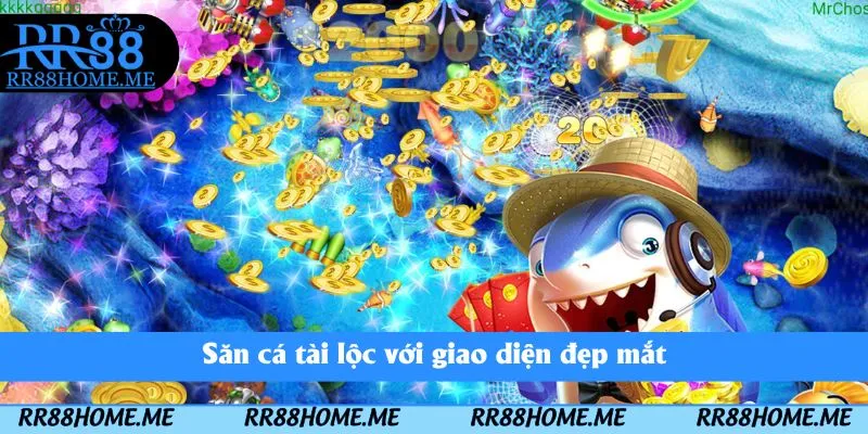 Top 10 Game Bắn Cá Chất Lượng Phần Thưởng Hấp Dẫn Tại RR88 3 Săn cá tài lộc với giao diện đẹp mắt